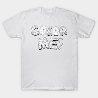 Color Me! T-Shirt